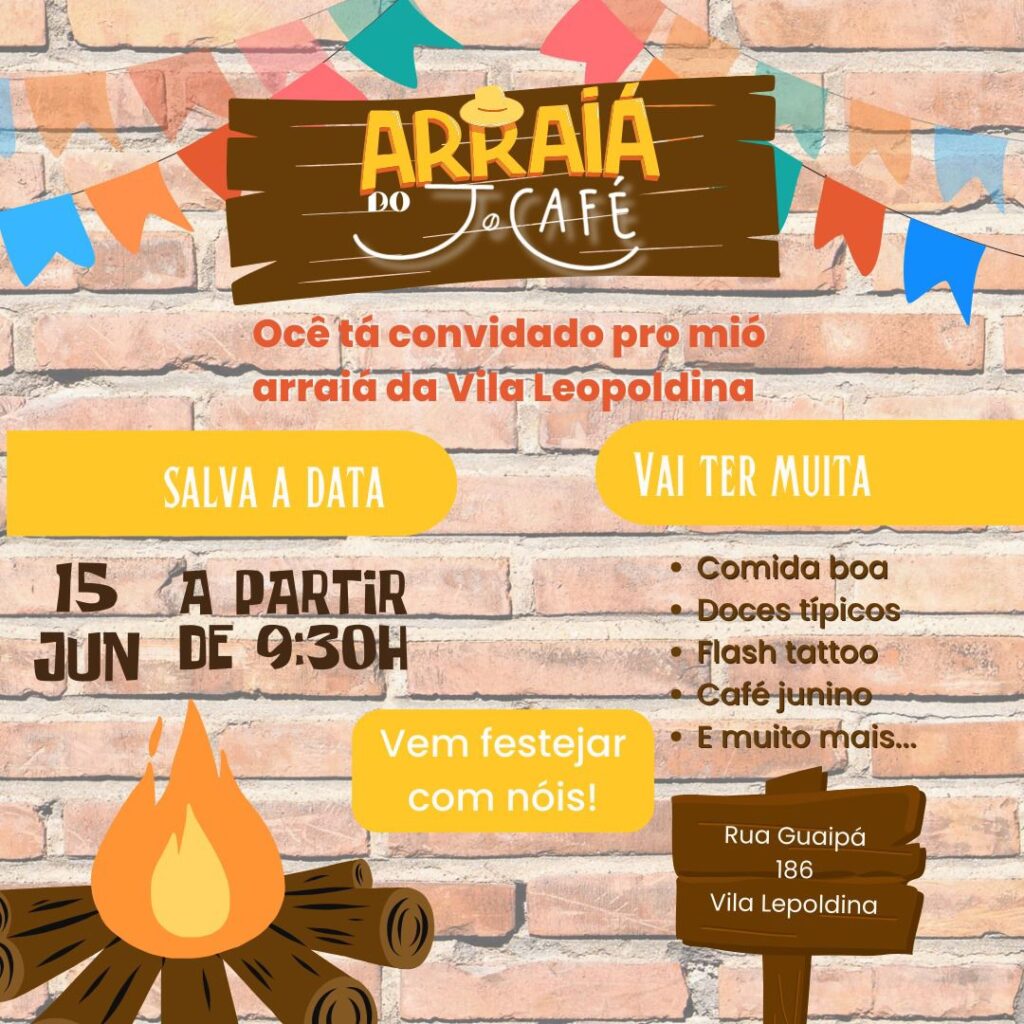 J. Café convida ocê pro arraiá!