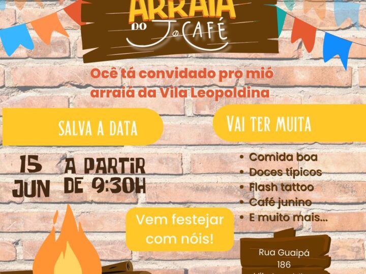 J. Café convida ocê pro arraiá!