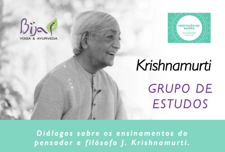 Krishnamurti ganha grupo de estudos no Bija Yoga