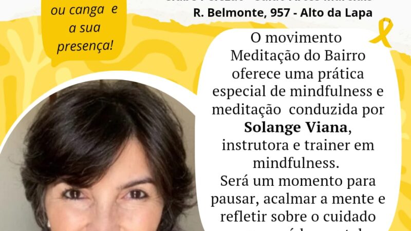 Meditação do Bairro no Pelezão